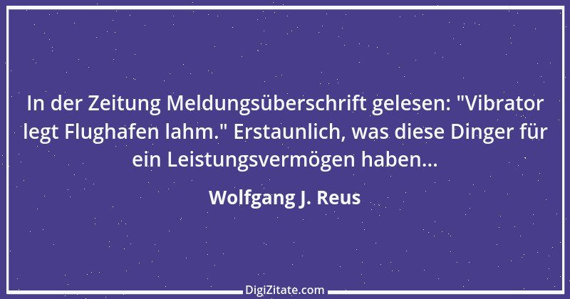 Zitat von Wolfgang J. Reus 1255