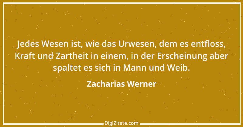 Zitat von Zacharias Werner 9