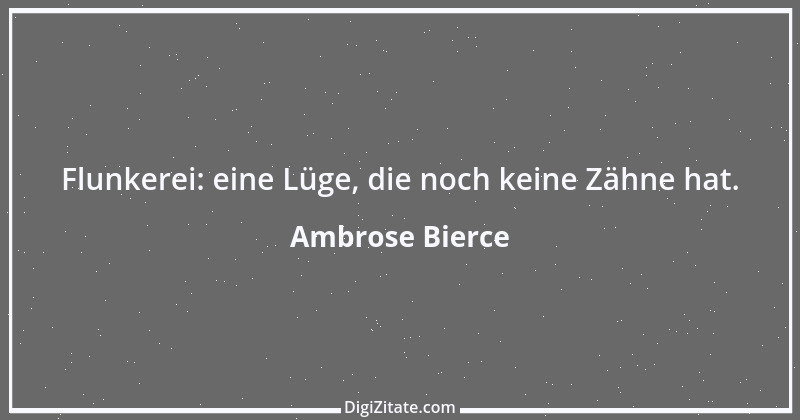 Zitat von Ambrose Bierce 25