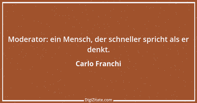 Zitat von Carlo Franchi 12