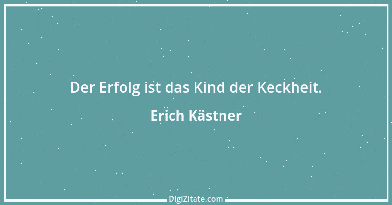 Zitat von Erich Kästner 45