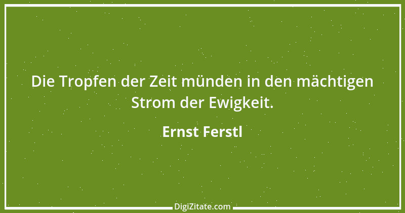 Zitat von Ernst Ferstl 1236