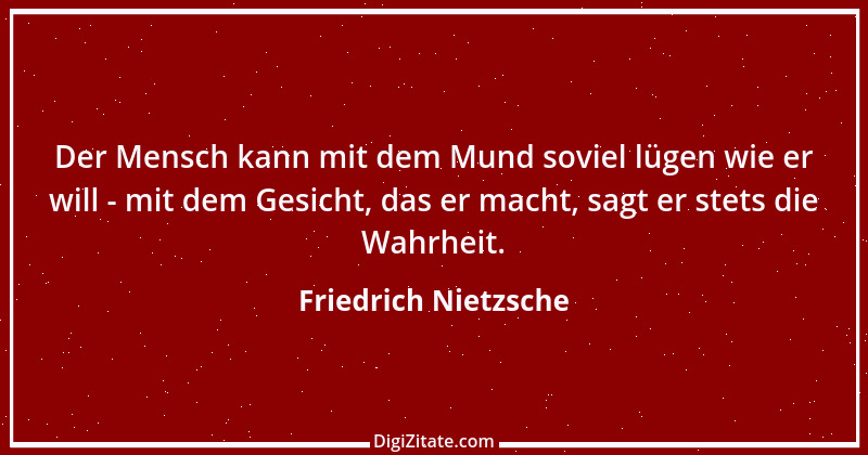 Zitat von Friedrich Nietzsche 732