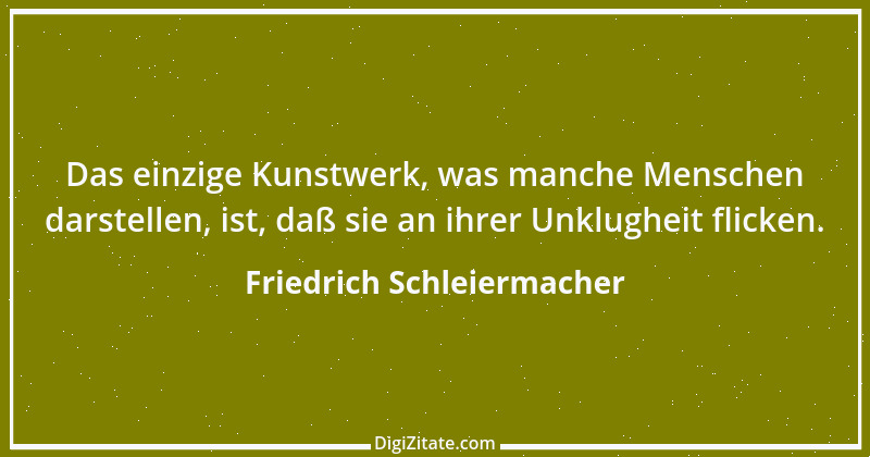 Zitat von Friedrich Schleiermacher 143