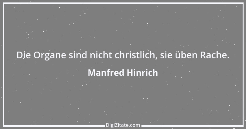 Zitat von Manfred Hinrich 969