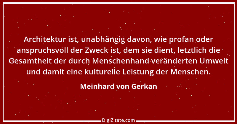 Zitat von Meinhard von Gerkan 1