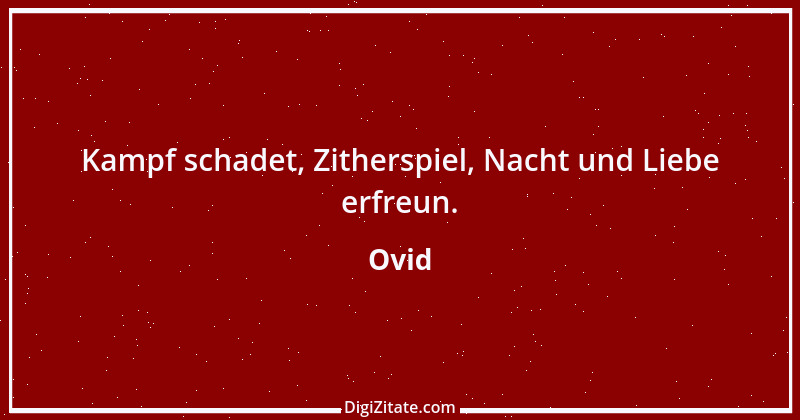 Zitat von Ovid 175