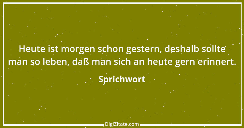 Zitat von Sprichwort 10787