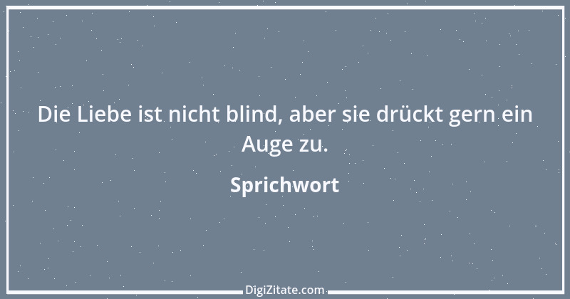 Zitat von Sprichwort 5787