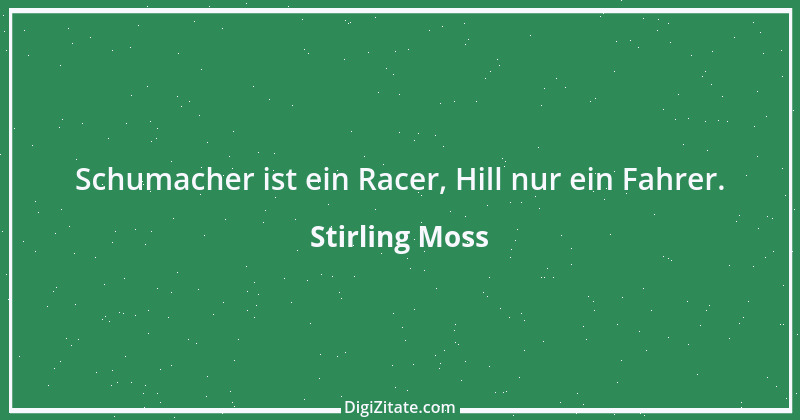 Zitat von Stirling Moss 4