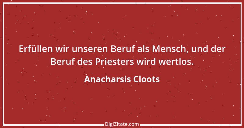 Zitat von Anacharsis Cloots 2