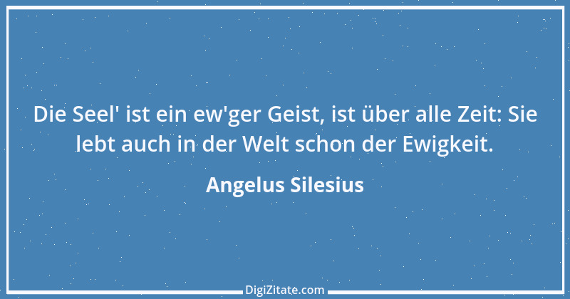 Zitat von Angelus Silesius 17