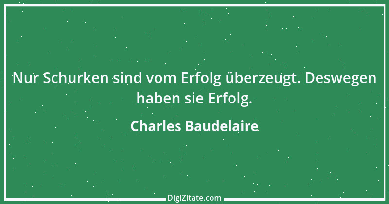 Zitat von Charles Baudelaire 1