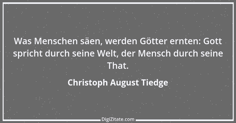 Zitat von Christoph August Tiedge 40