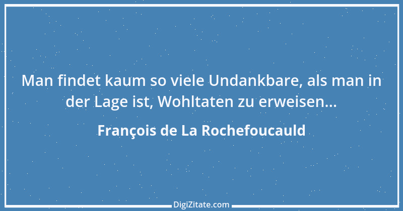 Zitat von François de La Rochefoucauld 329