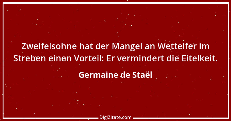 Zitat von Germaine de Staël 47