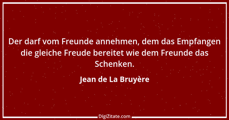 Zitat von Jean de La Bruyère 169