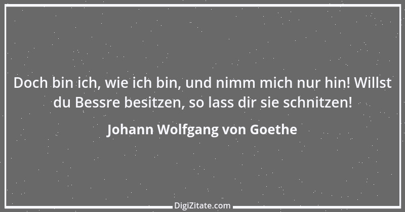 Zitat von Johann Wolfgang von Goethe 416