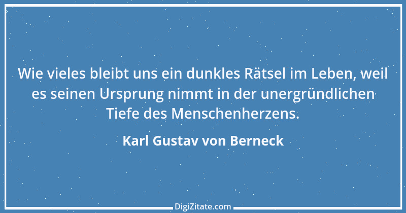 Zitat von Karl Gustav von Berneck 1