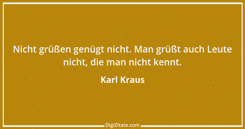 Zitat von Karl Kraus 175