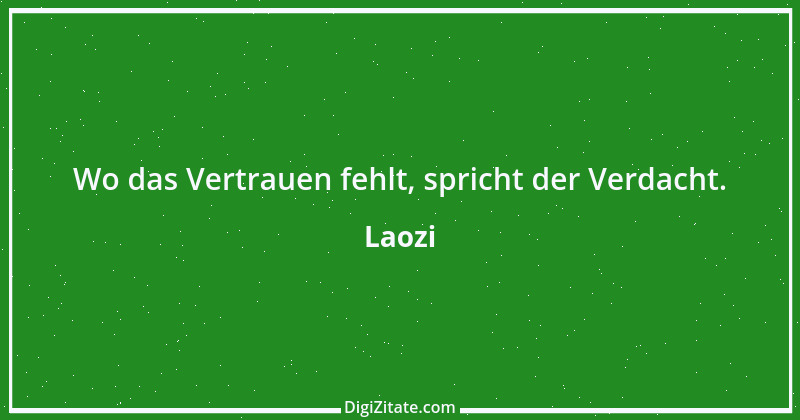 Zitat von Laozi 142