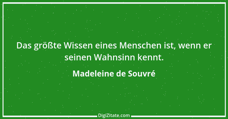 Zitat von Madeleine de Souvré 14