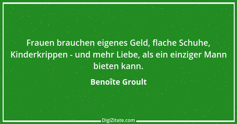 Zitat von Benoîte Groult 2