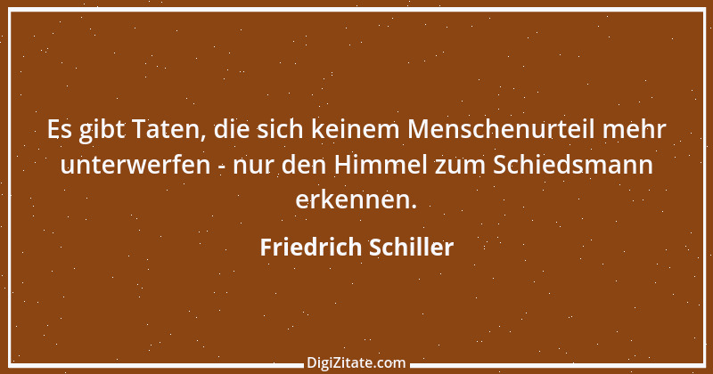 Zitat von Friedrich Schiller 934