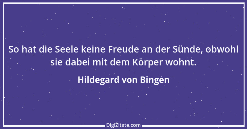 Zitat von Hildegard von Bingen 53