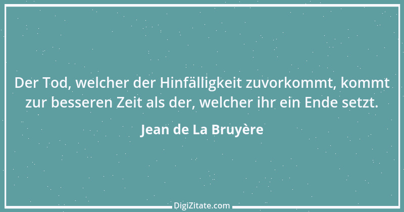 Zitat von Jean de La Bruyère 170