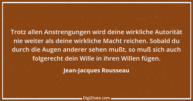 Zitat von Jean-Jacques Rousseau 4