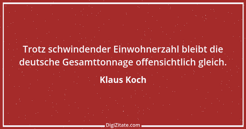 Zitat von Klaus Koch 75