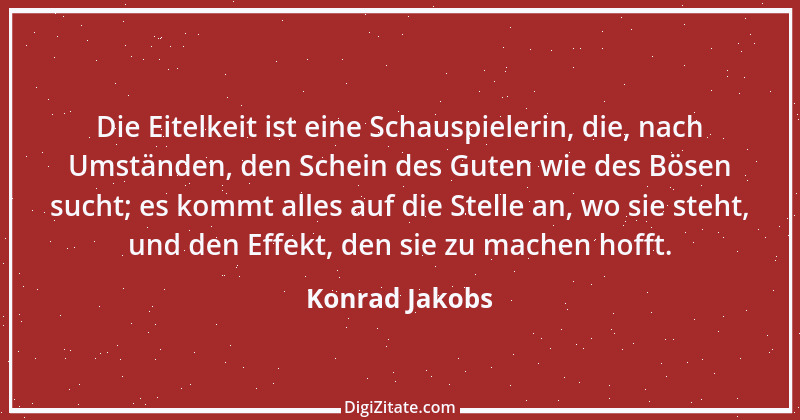 Zitat von Konrad Jakobs 6