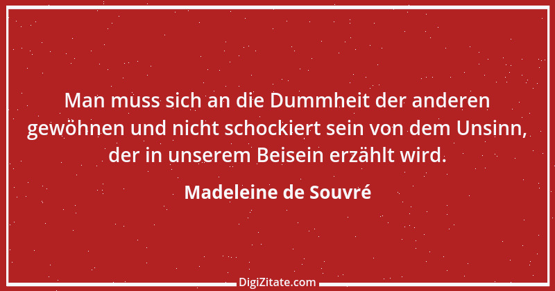 Zitat von Madeleine de Souvré 15