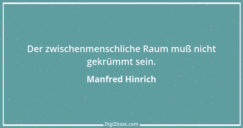 Zitat von Manfred Hinrich 1591