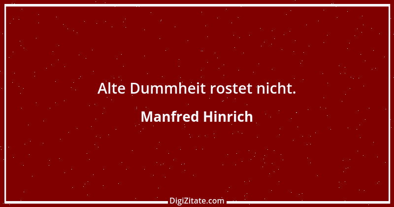 Zitat von Manfred Hinrich 591