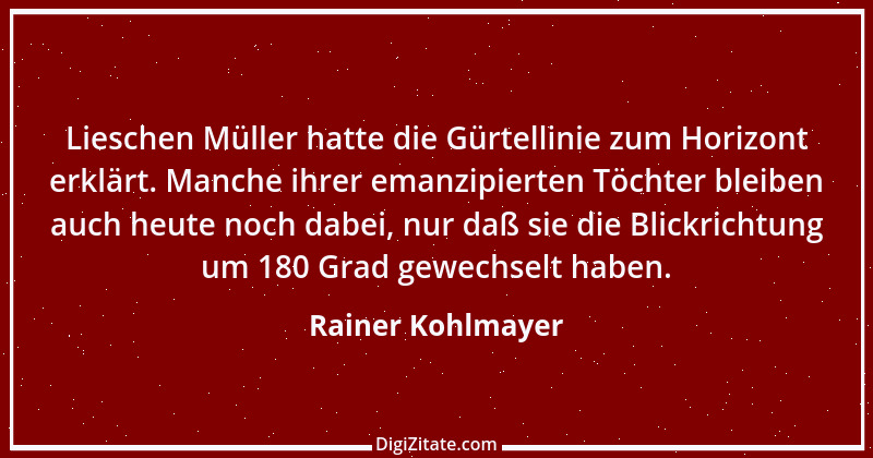 Zitat von Rainer Kohlmayer 257