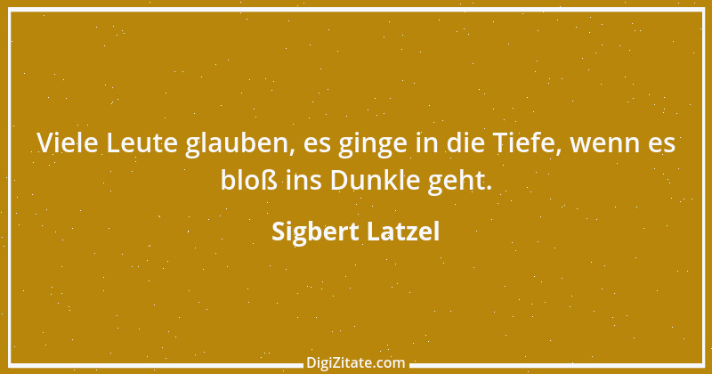 Zitat von Sigbert Latzel 326