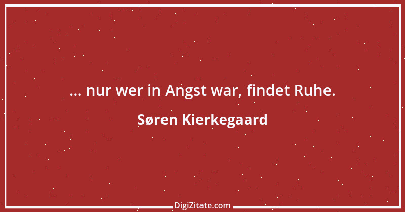 Zitat von Søren Kierkegaard 160