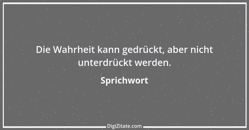 Zitat von Sprichwort 5409