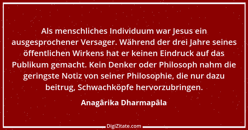 Zitat von Anagârika Dharmapâla 2