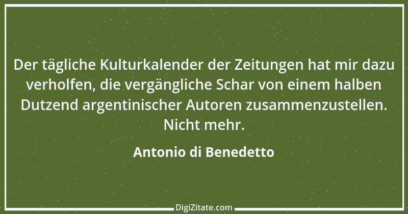 Zitat von Antonio di Benedetto 2