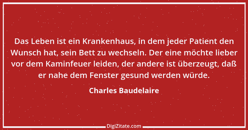 Zitat von Charles Baudelaire 3