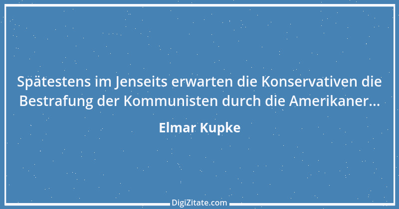 Zitat von Elmar Kupke 748