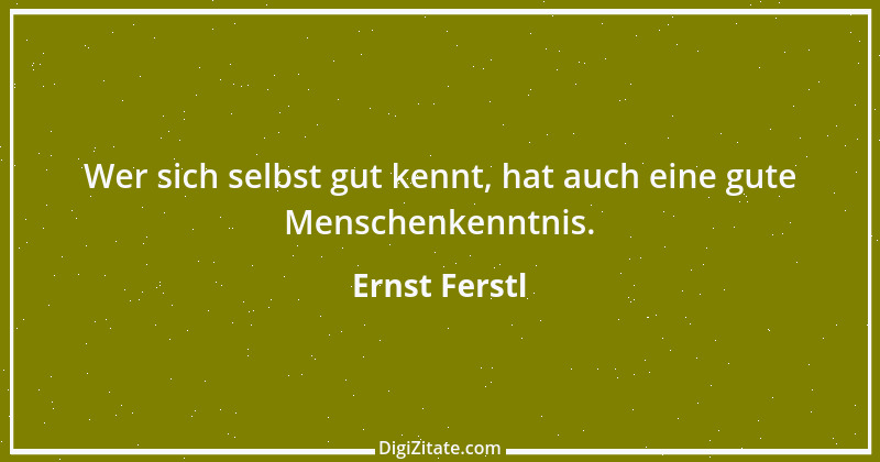 Zitat von Ernst Ferstl 859