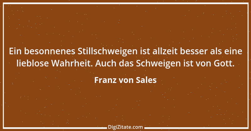 Zitat von Franz von Sales 44