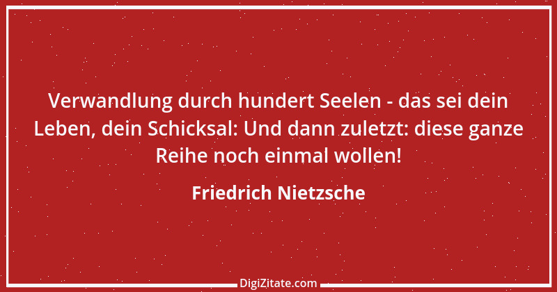 Zitat von Friedrich Nietzsche 355