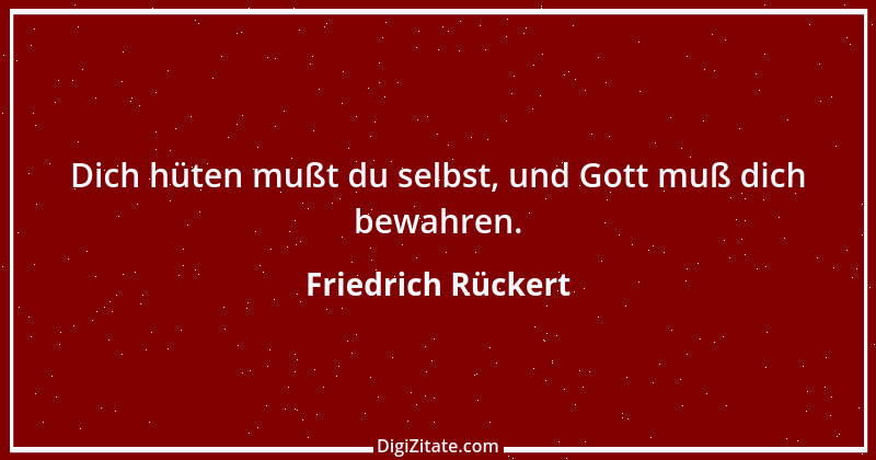 Zitat von Friedrich Rückert 387