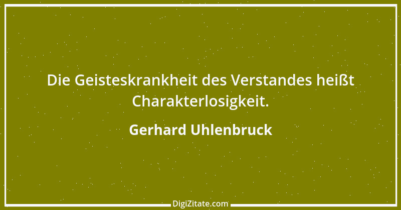 Zitat von Gerhard Uhlenbruck 238