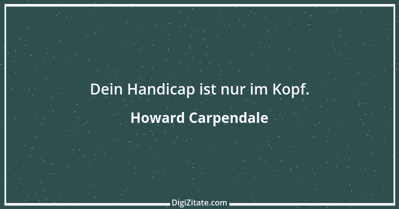 Zitat von Howard Carpendale 2